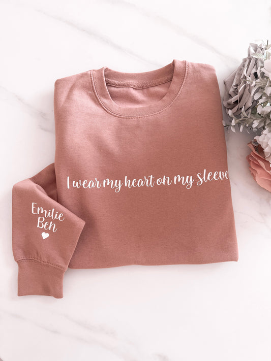 I Wear My Heart On My Sleeve Sweatshirt for mums